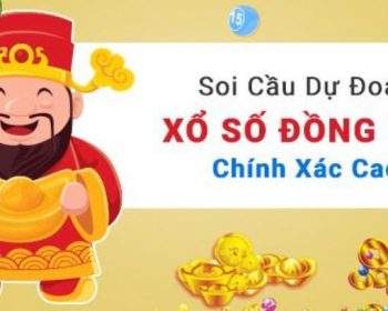 Soi cầu Đồng Nai chuẩn nhất
